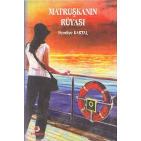 MATRUŞKANIN RÜYASI - FENDIYE KARTAL