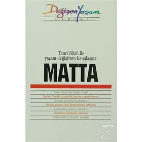 MATTA TANRI SÖZÜ ILE YAŞAM DEĞIŞTIREN KARŞILAŞMA - DERLEME