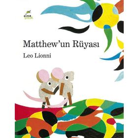 Matthew'un Rüyası - Leo Lionni