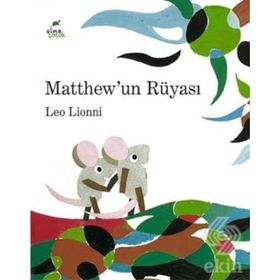 Matthew'un Rüyası - Leo Lionni