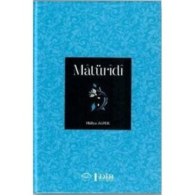 Matüridi - Hülya Alper