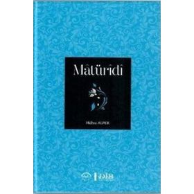 Matüridi - Hülya Alper