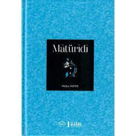 Matüridi - Hülya Alper
