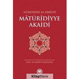 MATÜRİDİYYE AKAIDI - NUREDDIN ES SABUNI