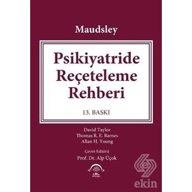 Maudsley-Psikiyatride Reçeteleme Rehberi