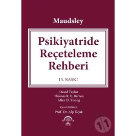 Maudsley-Psikiyatride Reçeteleme Rehberi