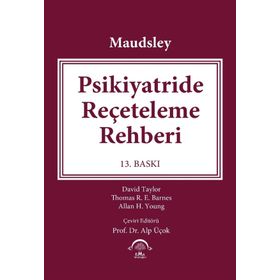 Maudsley-Psikiyatride Reçeteleme Rehberi
