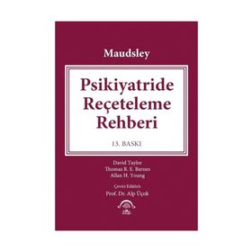 Maudsley-Psikiyatride Reçeteleme Rehberi