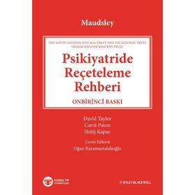 Maudsley-Psikiyatride Reçeteleme Rehberi