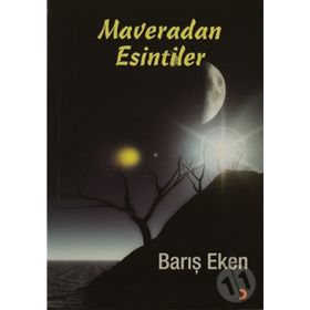 MAVERADAN ESINTILER - BARIŞ EKEN