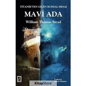 Mavi Ada - William Thomas Stead