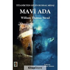Mavi Ada - William Thomas Stead