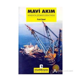 Mavi Akım - Fırat Gazel