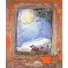 MAVI AY - AYTÜL AKAL; MAVISEL YENER