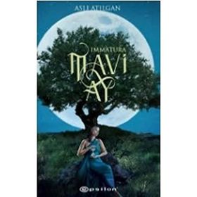 Mavi Ay Immatura 1 - Aslı Atılgan - Epsilon Yayınevi