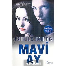 MAVI AY - LAURELL K. HAMILTON