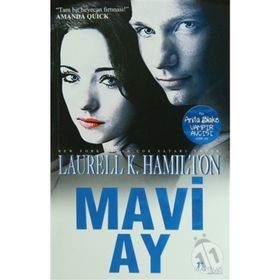 MAVI AY - LAURELL K. HAMILTON