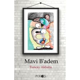 Mavi Badem - Tuncay Akbaba