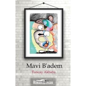 Mavi Badem - Tuncay Akbaba