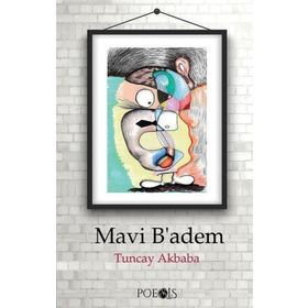 Mavi Badem - Tuncay Akbaba