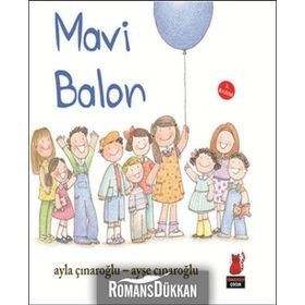 MAVI BALON - AYLA ÇINAROĞLU