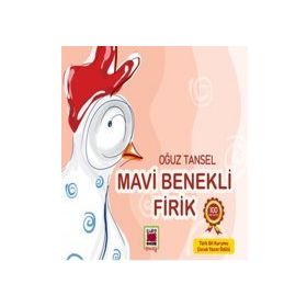 MAVI BENEKLI FIRIK - OĞUZ TANSEL