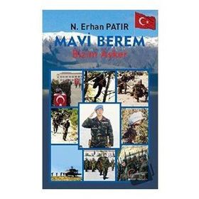 Mavi Berem Bizim Asker - N. Erhan Patır