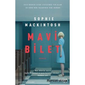 Mavi Bilet - Sophie Mackintosh