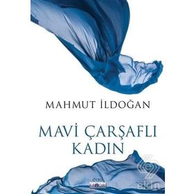 Mavi Çarşaflı Kadın - Mahmut İldoğan