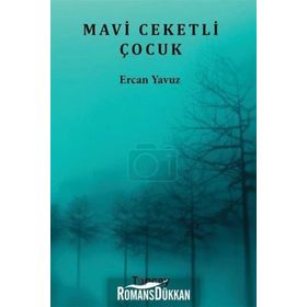 Mavi Ceketli Çocuk - Ercan Yavuz