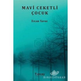 Mavi Ceketli Çocuk - Ercan Yavuz