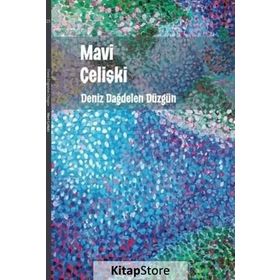 Mavi Çelişki - Deniz Dağdelen Düzgün