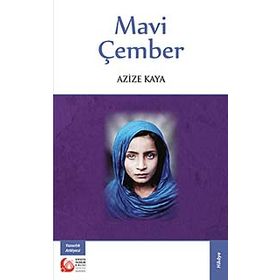 Mavi Çember - Azize Kaya