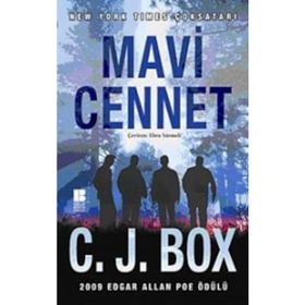 MAVI CENNET - C. J. BOX