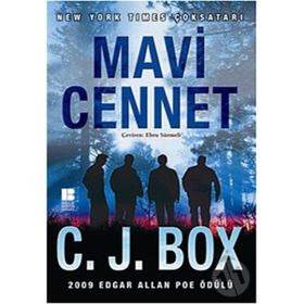 MAVI CENNET - C. J. BOX