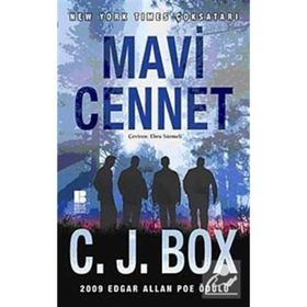 MAVI CENNET - C. J. BOX