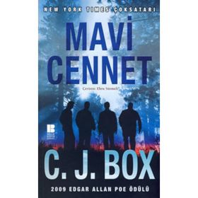 MAVI CENNET - C. J. BOX