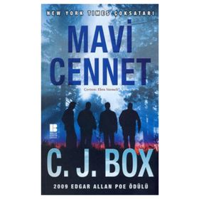MAVI CENNET - C. J. BOX