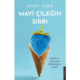 Mavi Çileğin Sırrı - Destek Yayınları