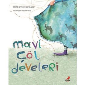 Mavi Çöl Develeri - Maro Sfakianopoulou