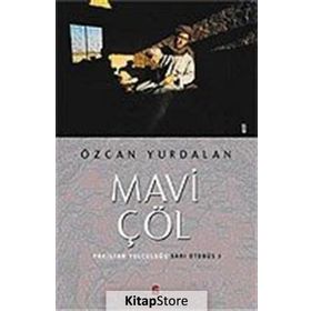 MAVI ÇÖL PAKISTAN YOLCULUĞU SARI OTOBÜS 2 - ÖZCAN YURDALAN