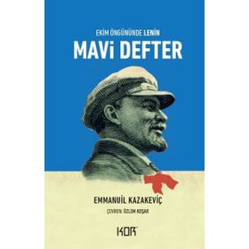 Mavi Defter Ekim Öngününde Lenin Kor Kitap