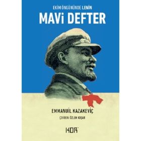 Mavi Defter Ekim Öngününde Lenin Kor Kitap