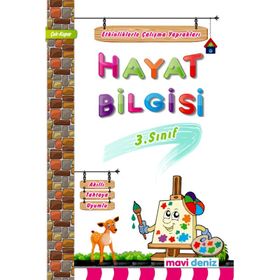 Mavi Deniz Yayınları 3. Sınıf Hayat Bilgisi Etkinliklerle Çalışma Yaprakları