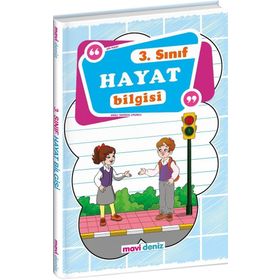 Mavi Deniz Yayınları 3. Sınıf Hayat Bilgisi Etkinliklerle Çalışma Yaprakları