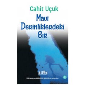 Mavi Derinliklerdeki Sır - Cahit Uçuk