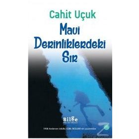 Mavi Derinliklerindeki Sır - Cahit Uçuk