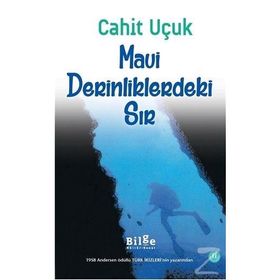 Mavi Derinliklerindeki Sır - Cahit Uçuk