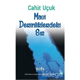 Mavi Derinliklerindeki Sır - Cahit Uçuk