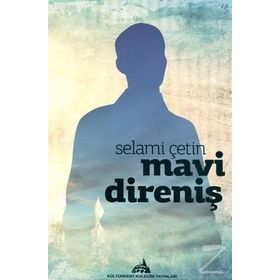 Mavi Direniş - Selami Çetin